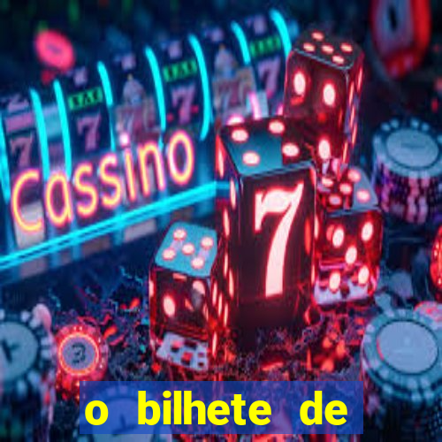 o bilhete de loteria premiado filme completo dublado